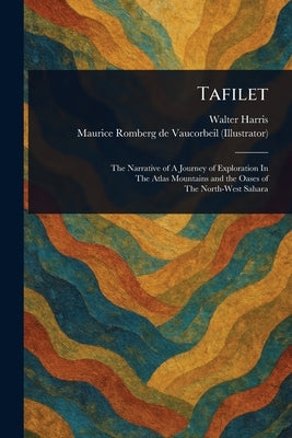 Tafilet by Harris, Walter