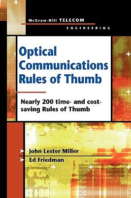 Optical Communications Rules of Thumb by Miller, John