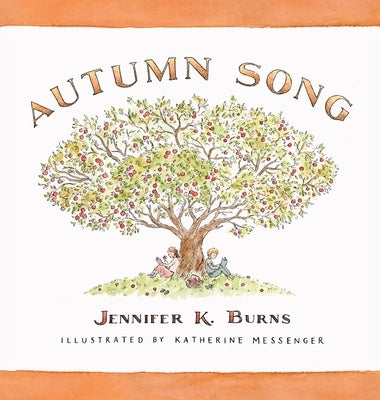 Autumn Song by Burns, Jennifer