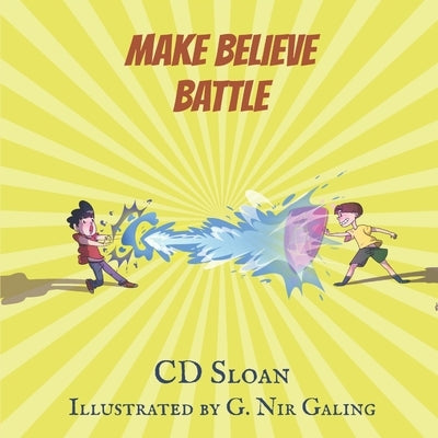 Make Believe Battle by Galing, G. Nir