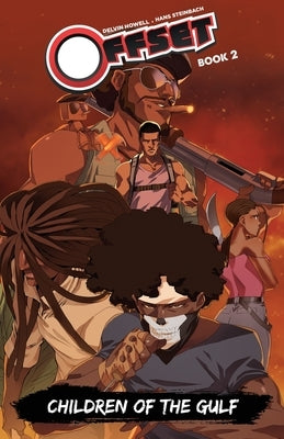 Offset: Children of the Gulf by Howell, Delvin