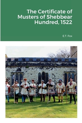 The Certificate of Musters of Shebbear Hundred, 1522 by Fox, E. T.