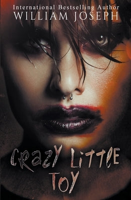 Crazy Little Toy by Joseph, William