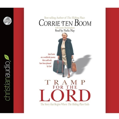 Tramp for the Lord by Ten Boom, Corrie