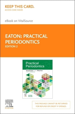 Practical Periodontics - Elsevier eBook on Vitalsource (Retail Access Card) by Eaton, Kenneth A.