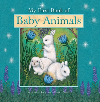 My First Book of Baby Animals by Adam, Luisa