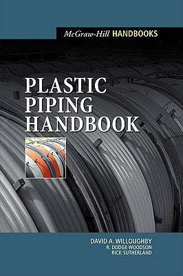 Plastic Piping Handbook by Willoughby, David