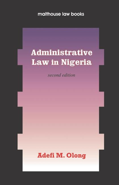 Administrative Law in Nigeria: An Introduction by Borokini, A. A.