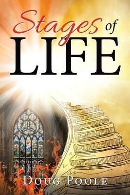 Stages of Life by Poole, Doug