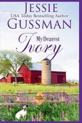 My Dearest Ivory by Gussman, Jessie