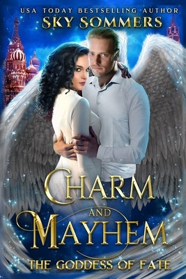 Charm & Mayhem: The Goddess of Fate by Johnsson, Astrid