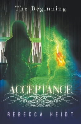 Acceptance by Heidt, Rebecca