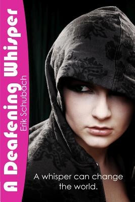 A Deafening Whisper by Little, Katie