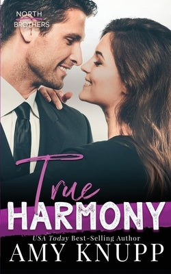 True Harmony by Knupp, Amy