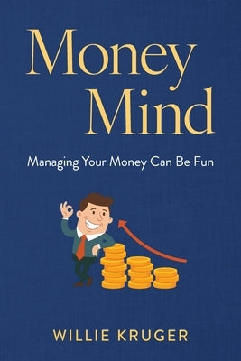 Money Mind by Kruger, Willie
