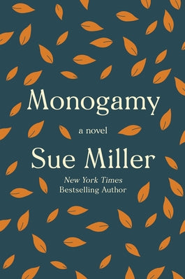 Monogamy by Miller, Sue