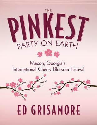 Pinkest Party on Earth by Grisamore, Ed