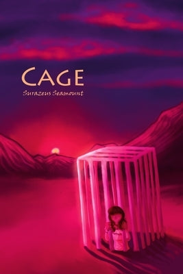 Cage by Seamount, Surazeus