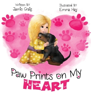Paw Prints On My Heart by Craig, Jamie