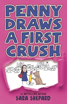 Penny Draws a First Crush by Shepard, Sara