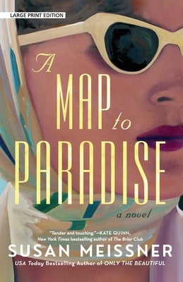 A Map to Paradise by Meissner, Susan