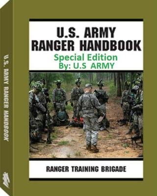 Ranger Handbook. By: United States. Army by Army, United States