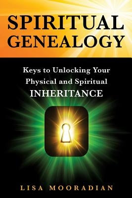 Spiritual Genealogy by Mooradian, Lisa