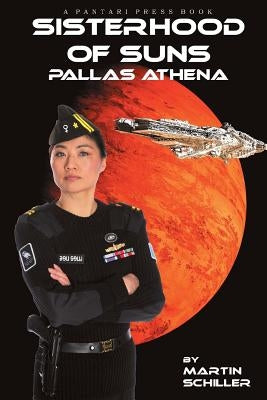 Sisterhood of Suns: Pallas Athena by Schiller, Martin