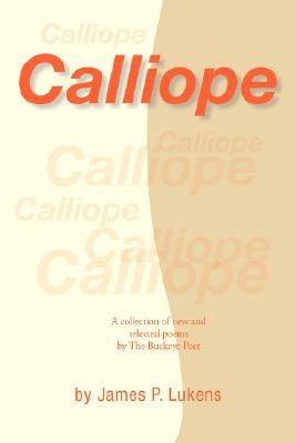 Calliope by Lukens, James P.