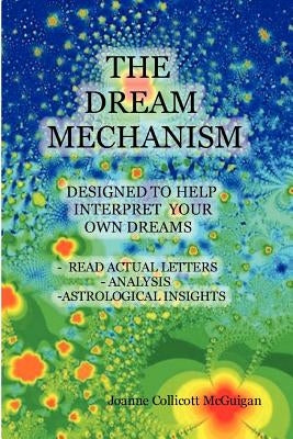 The Dream Mechanism by McGuigan, Joanne Collicott