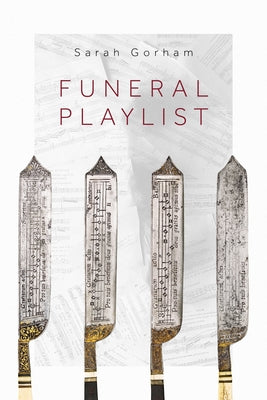 Funeral Playlist by Gorham, Sarah