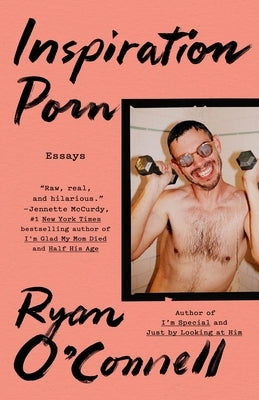 Inspiration Porn by O'Connell, Ryan