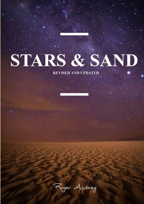 Stars and Sand by Aubrey, Roger