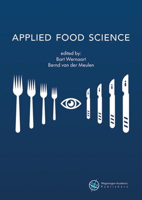 Applied Food Science by Wernaart, Bart