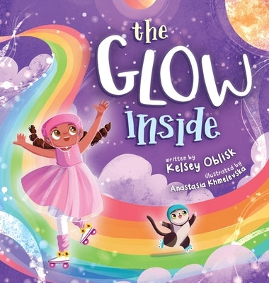 The Glow Inside by Oblisk, Kelsey