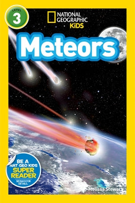 National Geographic Readers: Meteors by Stewart, Melissa