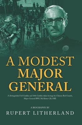 A Modest Major General by Litherland, Rupert