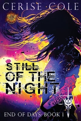 Still of the Night by Cole, Cerise