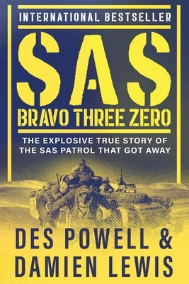 SAS Bravo Three Zero by Powell, Des
