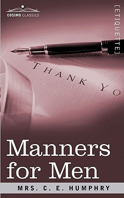 Manners for Men by Humphry, Humphry