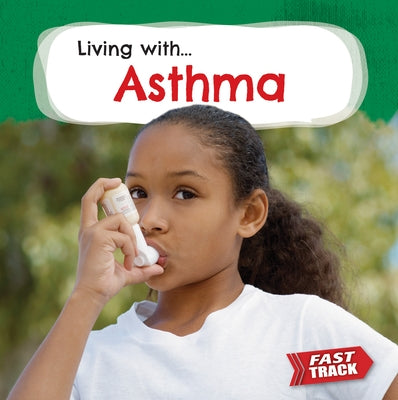 Asthma by Dickmann, Nancy