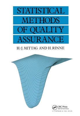 Statistical Methods of Quality Assurance by Mittag, Hans-Joachim
