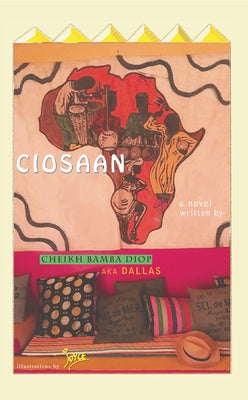 Ciosaan by Diop, Cheikh Bamba