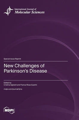 New Challenges of Parkinson's Disease by Agliardi, Cristina