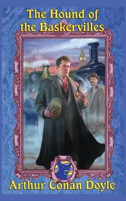 The Hound of the Baskervilles: A Positronic Book by Doyle, Arthur Conan