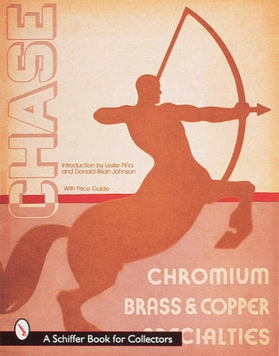 The Chase Catalogs: 1934 & 1935 by Piña, Leslie