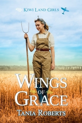 Wings of Grace by Roberts, Tania