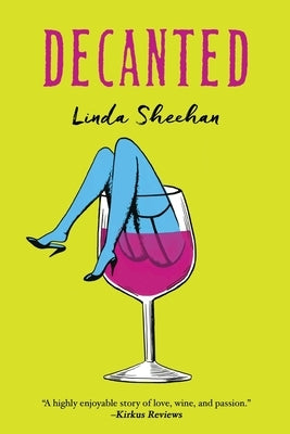 Decanted by Sheehan, Linda