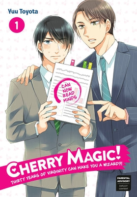 Cherry Magic! Thirty Years of Virginity Can Make You a Wizard?! 01 by Toyota, Yuu