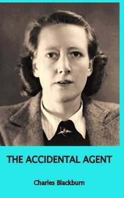 The Accidental Agent by Robinson, Robbie